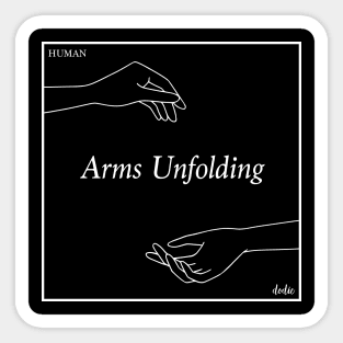 Arms Unfolding Sticker